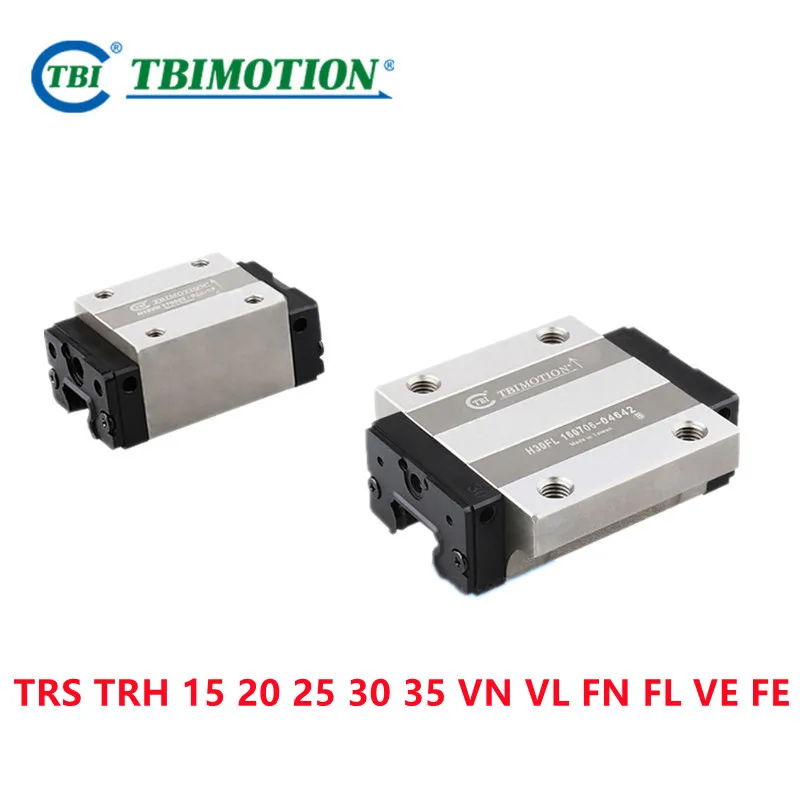 Original Taiwan TBI Linear Guide Block TRS TRH 15 20 25 30 35 VN VL FN FL VE FE Slider Carriage For Machine CNC Router