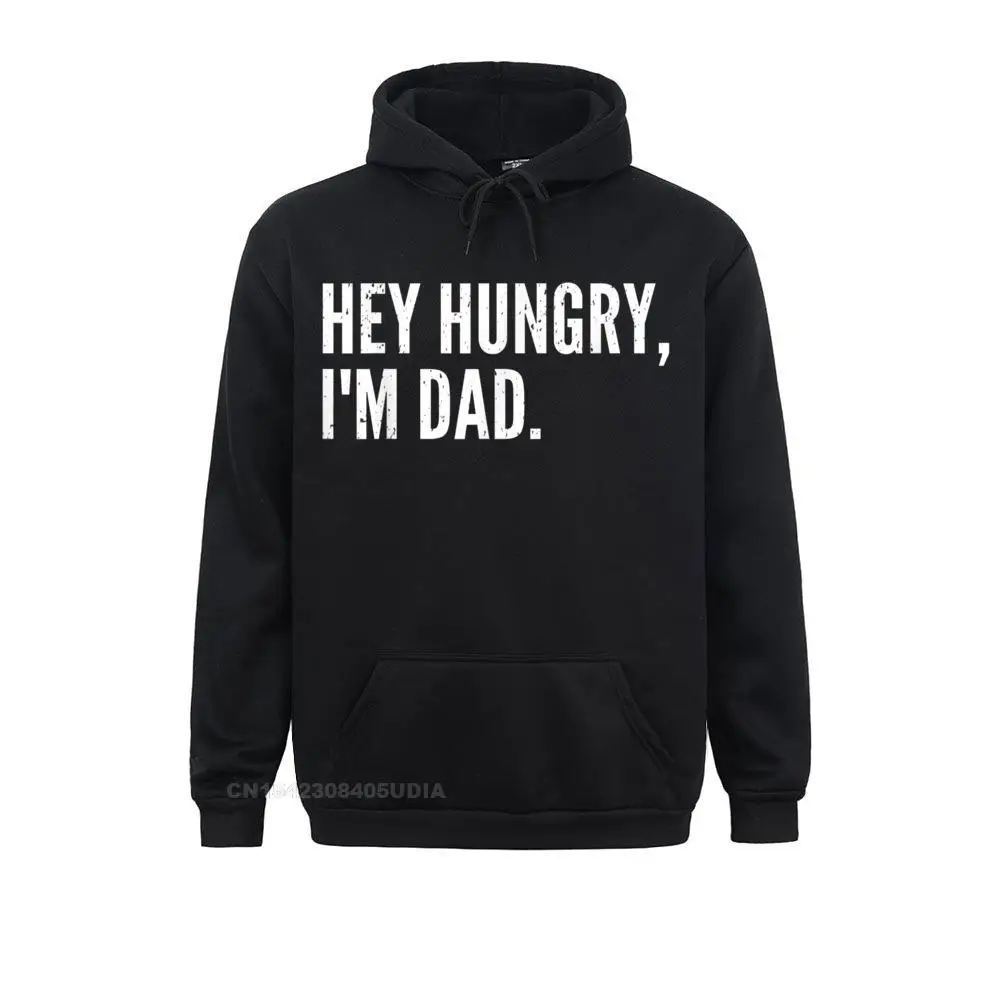 Mens Funny Father's Day Shirt Hey Hungry I'm Dad Dad Shirts Men Hoodies Funny Thanksgiving Day Sweatshirts Brand Hoods