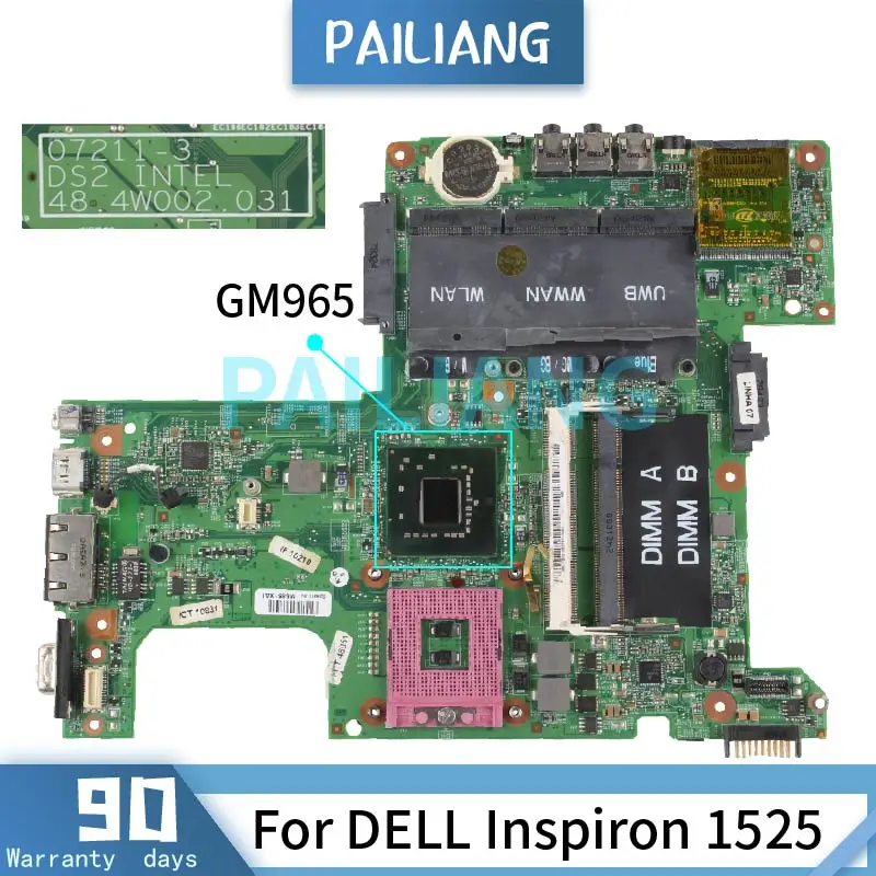 

PAILIANG Laptop motherboard For DELL Inspiron 1525 PP29L Mainboard 07211-3 GM965 DDR2 tesed