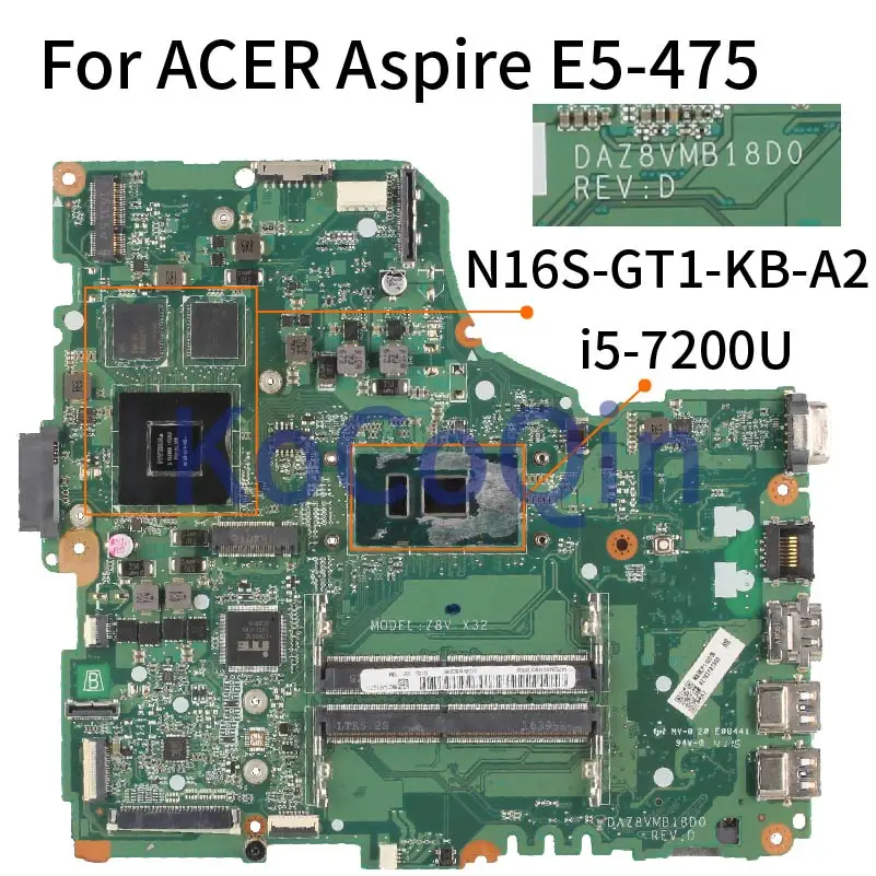 For ACER Aspire E5-475 E5-475G I5-7200U 940M Laptop Motherboard SR2ZU DAZ8VMB18D0 N16S-GT1-KB-A2 Notebook Mainboard DDR4