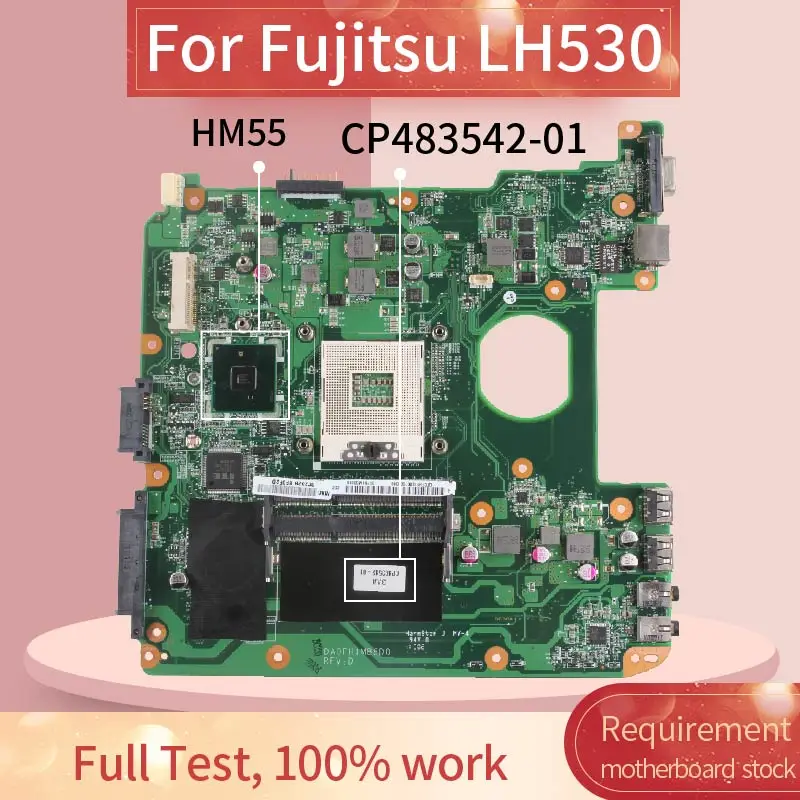 

CP483542-01 материнская плата для ноутбука Fujitsu LH530 материнская плата для ноутбука DA0HF1MB6D0 HM55