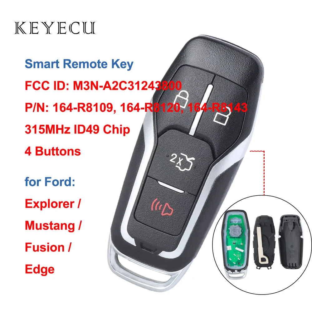 

Keyecu Smart Remote Key Fob 315MHz ID49 Chip for Ford Edge Mustang Fusion Explorer 2015 2016 2017 M3N-A2C31243800,164-R8109