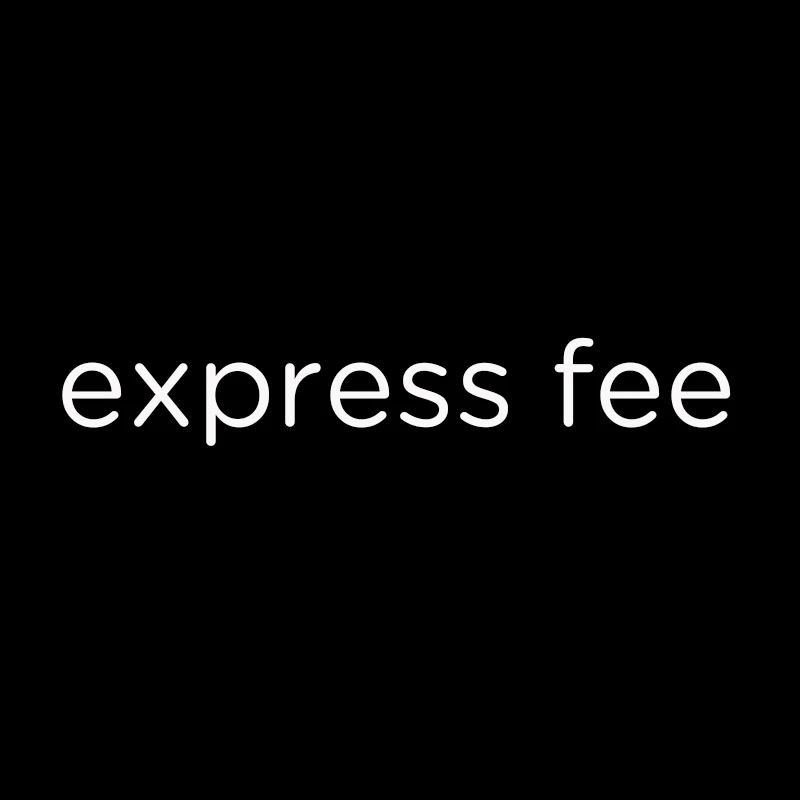 Custom fees/ Express Freight/ Price difference.Pls contact us before payment.We will don't ship if order directly.Pls note.