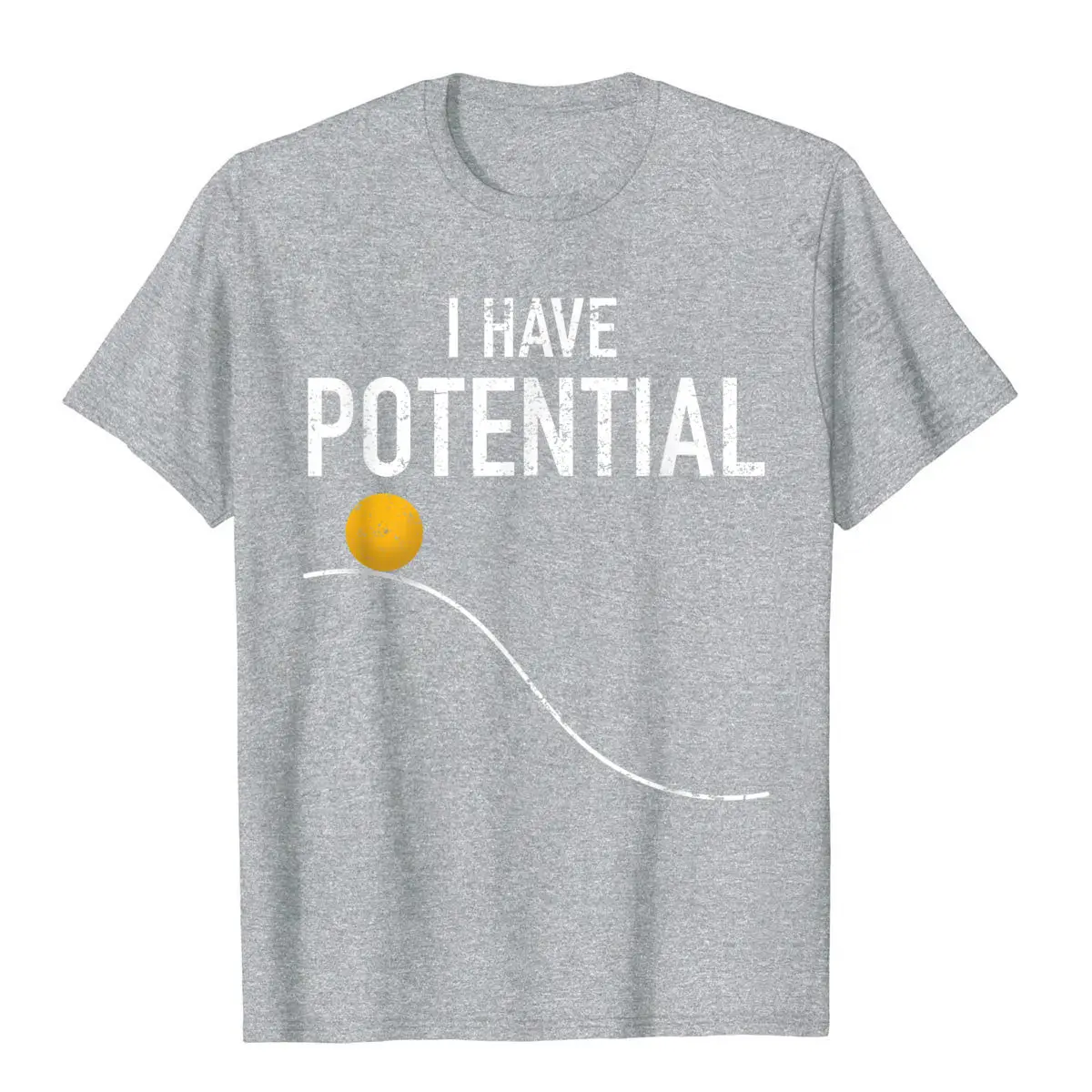 I Have potentile Energy-Camiseta divertida de profesor de física para hombres, regalos de Nerd, camisetas de fiesta, camisetas de algodón, camisetas