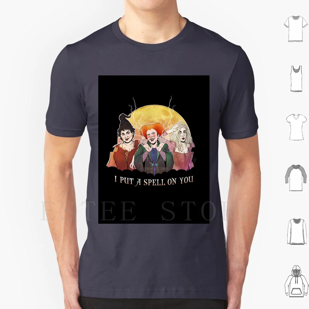 I Put A Spell On You T Shirt Cotton Men DIY Print Witch Witches Halloween Sanderson Sisters Winnie Mary Sarah Sanderson Magic