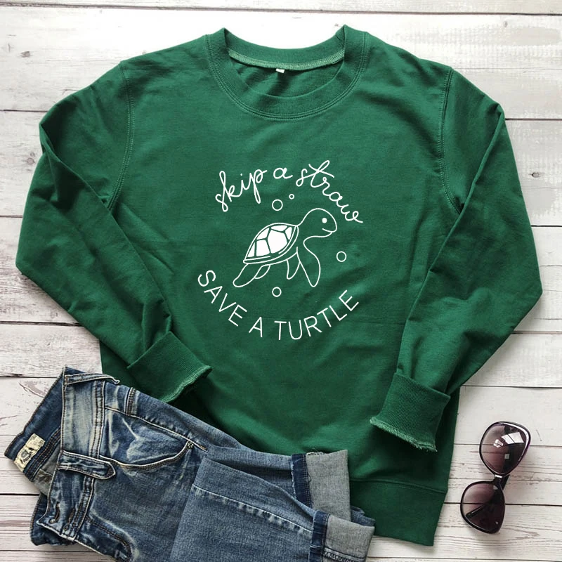 Autumn Skip A Straw Save A Turtle Sweatshirts Aesthetic Unisex Jumper Vegan Pullovers Casual Women Graphic Eco Slogan Hoodies