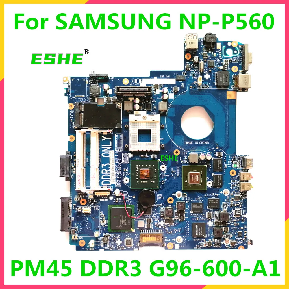 

BA92-05022A BA92-05021A BA41-00918A For SAMSUNG P560 NP-P560 Notebook Mainboard PM45 G96-600-A1 graphics card DDR3 100% Test