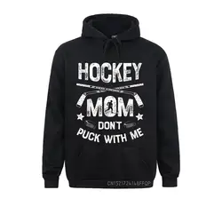 Hockey Mom Don't Puck With Me Hoodie Women Moms Sports Gift Sweatshirts 2021 New Camisa Men Hoodies Printing VALENTINE DAY