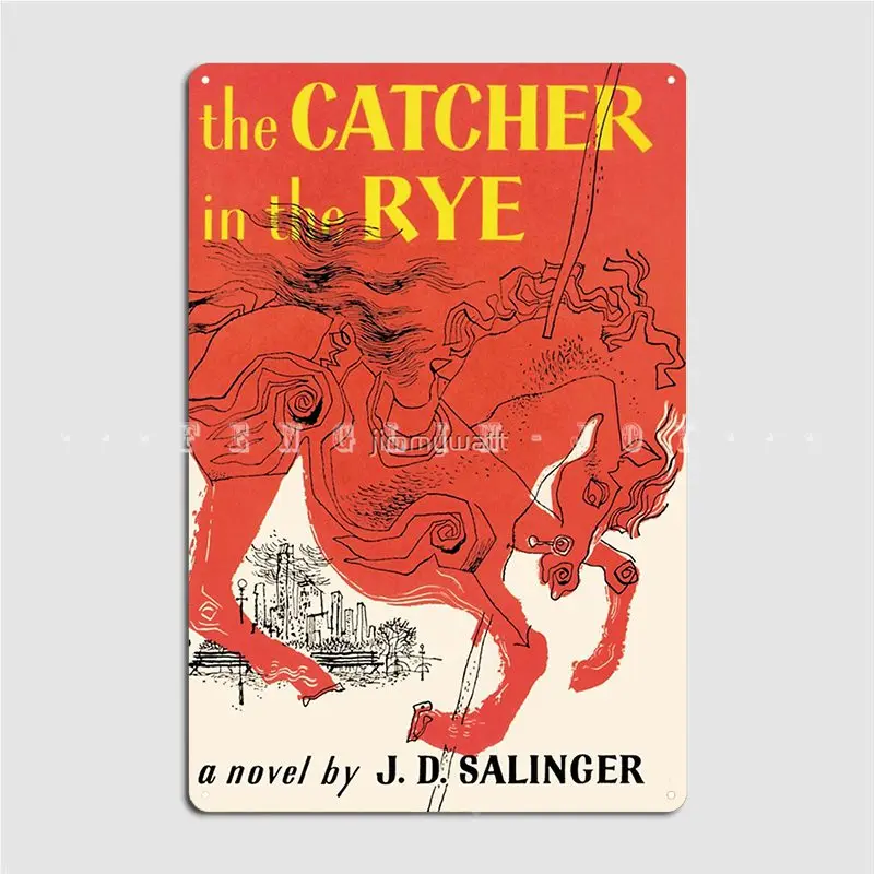 

Catcher In The Rye Book Cover Poster Metal Plaque Cinema Kitchen Garage Decoration Pub Garage Classic Tin Sign Poster