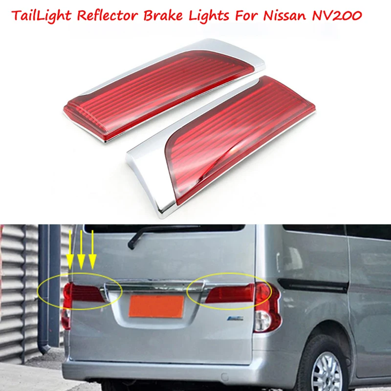 

Car Exterior Accessories For Nissan NV200 Left & Right TailLight Reflector Brake Lights Cap Rear Lights Cover Tail Light Cap