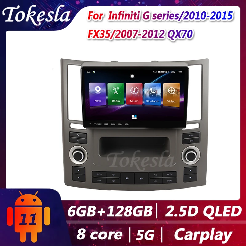 Tokesla Car Radio For Infiniti FX35 2003-2009 G Series Android 11 2 Din Dvd Video Central Multimedia Player GPS Navigation MP5