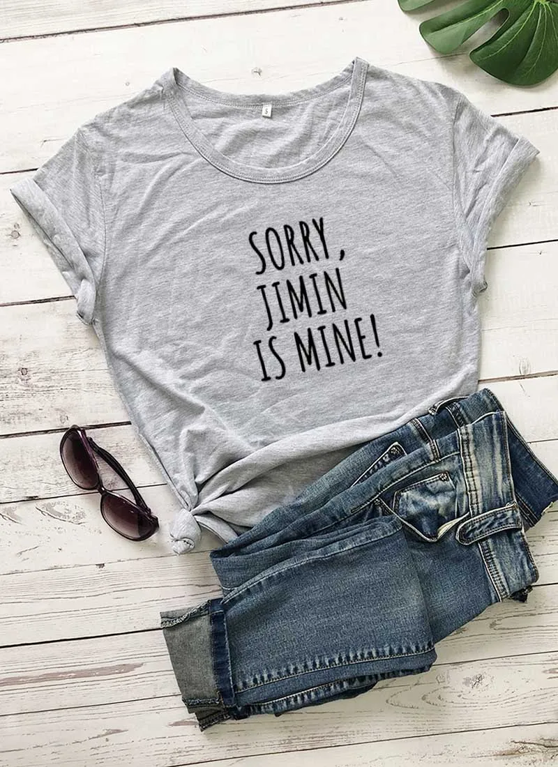 Casual Short Sleeve Letter Printed Tops quotr tshirts Sorry Jimin Mine Clothing T-Shirt Graphic Hipster Tee