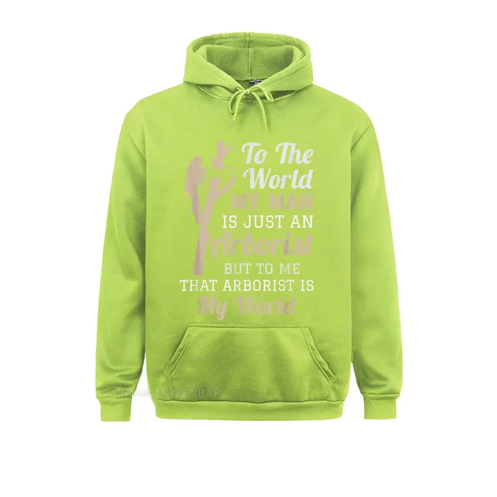 Arborist's Wife Shirt That Arborist Is My World Hoodies for Men Summer Sweatshirts Printed On High Quality Hoods Long Sleeve