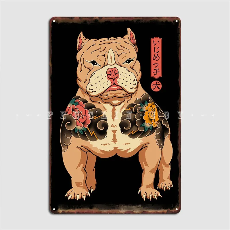 Tattooed Bully Poster Metal Plaque Cinema Kitchen Cinema Custom Garage Decoration Tin Sign Poster