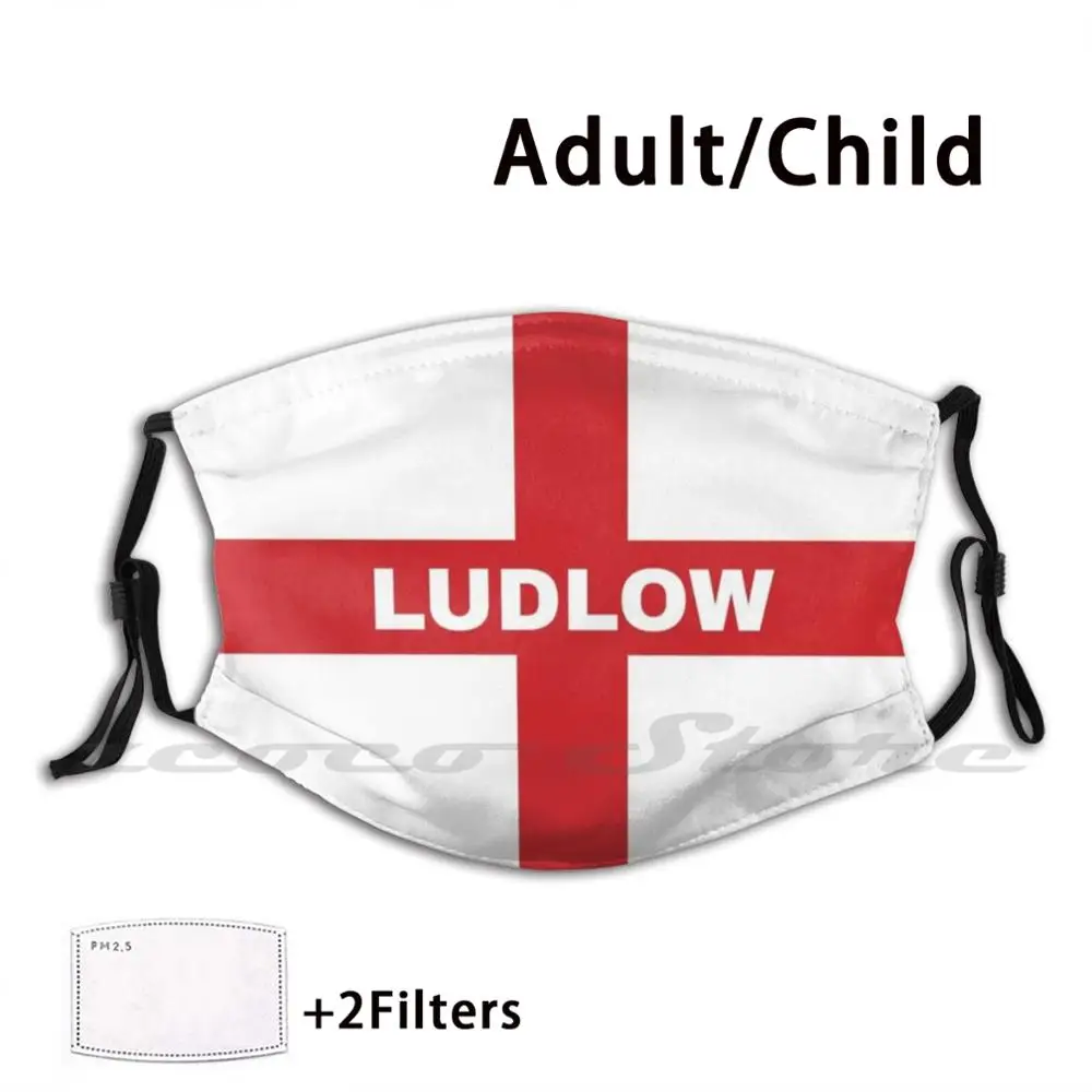 

My Town Is Ludlow In England Mask Adult Child Washable Pm2.5 Filter Logo Creativity Love England Gb Ludlow England Great