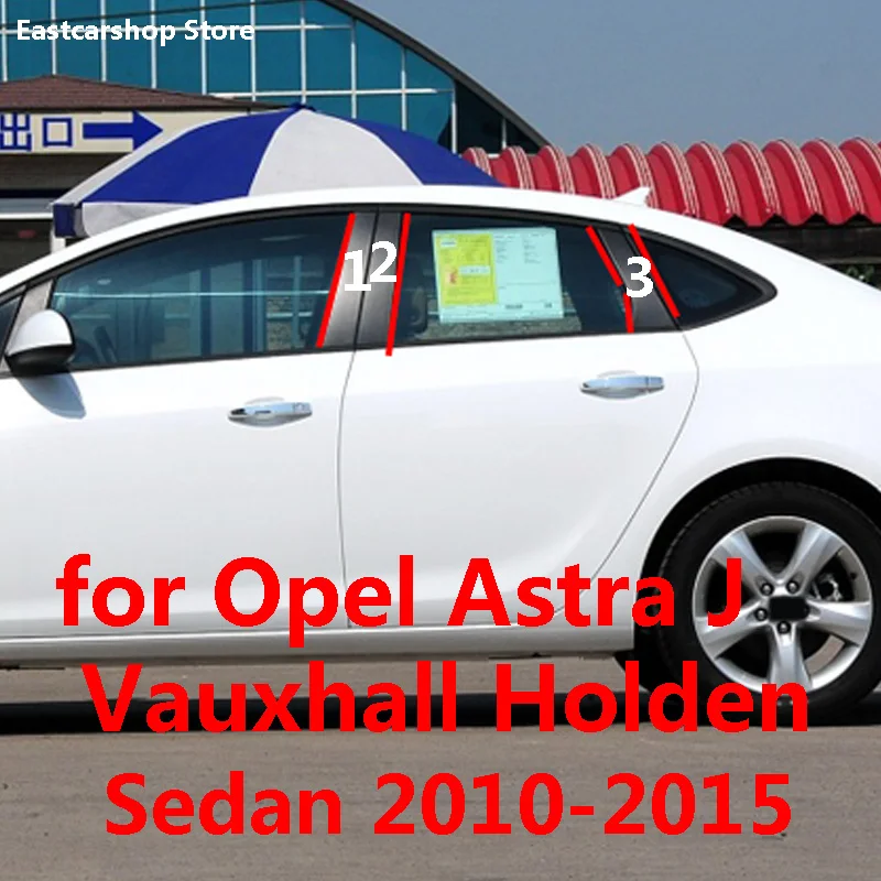 for Opel Astra J Vauxhall Holden 2015 2014 2013 Car Door Window Middle Column Trim B C Pillar Strip Sticker 2012 2011