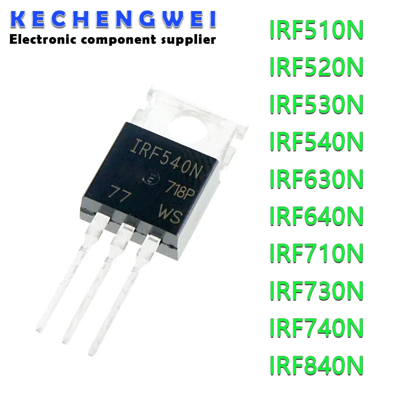 10PCS IRF510 IRF520 IRF540 IRF640 IRF740 IRF840 IRF630 IRF630N TO-220 IRF510N IRF540N IRF520N IRF530N IRF640N IRF730 IRF710