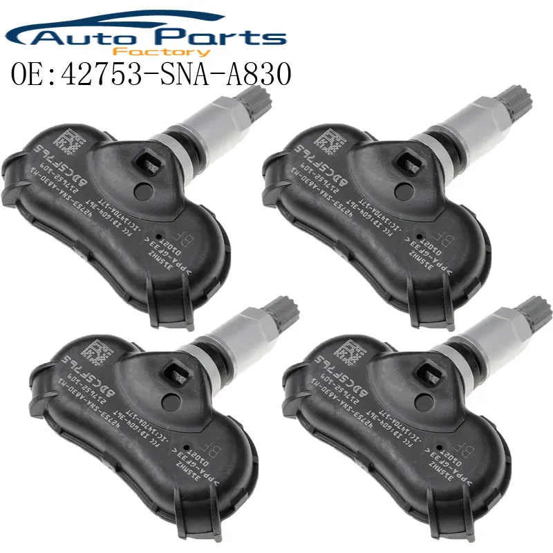 

4 PCS Fit For Honda CRZ Odyssey Element Civic Tire Pressure Monitor Sensor TPMS 42753-SNA-A830 42753SNAA830 42753SNAA830M1