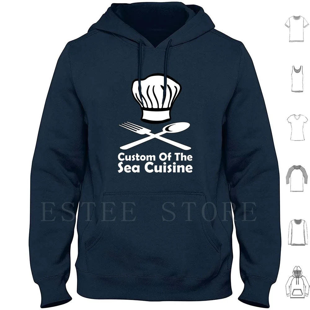 Custom Of The Sea Cuisine Hoodies Long Sleeve Cuisine Seas Navy Cannibal Human Food Satire Humor Stranded Chef Fork