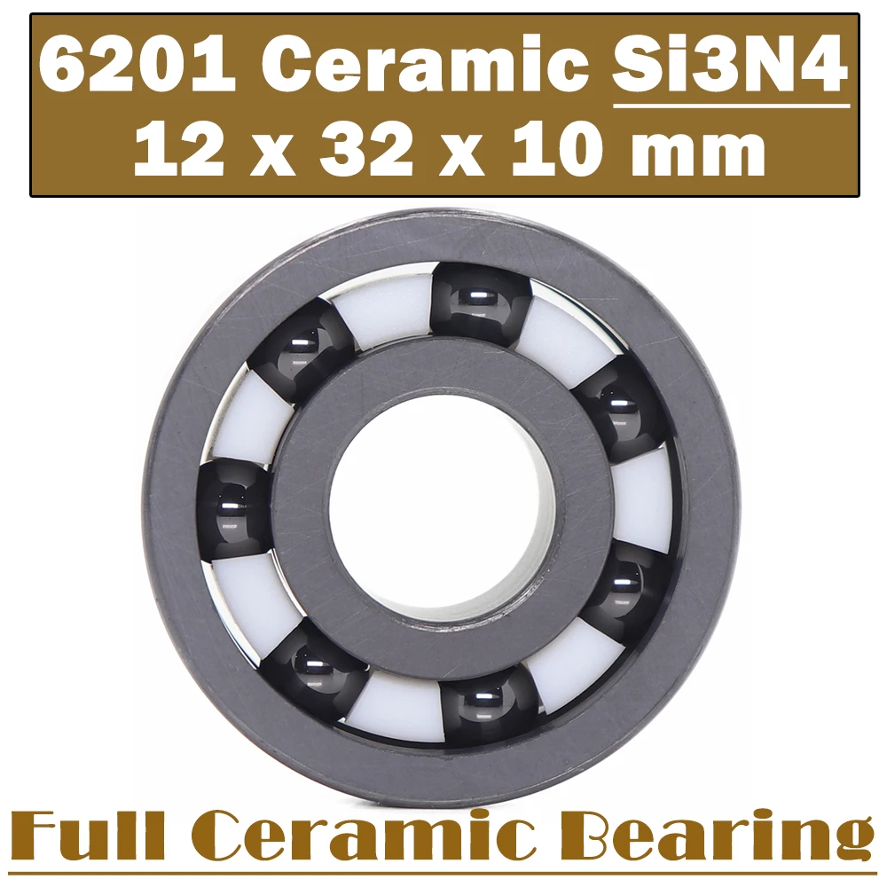 

6201 Full Ceramic Bearing ( 1 PC ) 12*32*10 mm Si3N4 Material 6201CE All Silicon Nitride Ceramic Ball Bearings