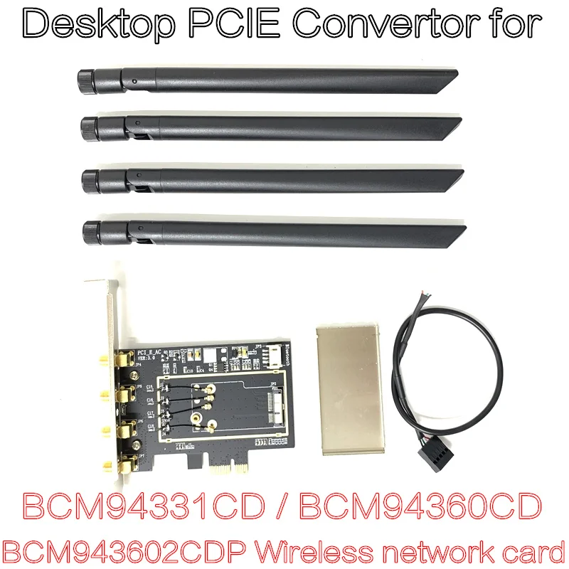 BCM94331 BCM94360CD BCM943602CDP WLAN card to desktop PCI-E PCIe PCI Express 1X 16X converter adapter for WIFI card