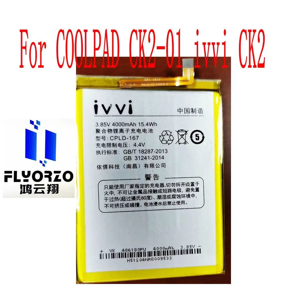 100% Brand new high quality 4000mAh CPLD-167 Battery For COOLPAD CK2-01 ivvi CK2 Mobile Phone