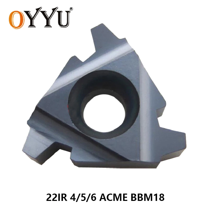 OYYU 22 IR 4 5 6 ACME BBM18 Indexable Tungsten Carbide Threading Lathe Inserts 22IR 4ACME 5ACME 6ACME thread turning insert