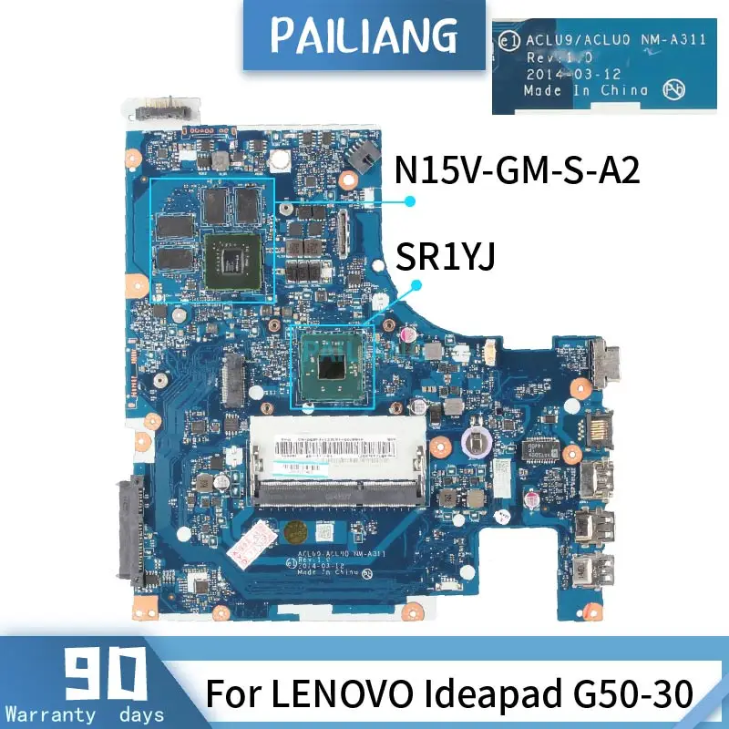 

NM-A311 For LENOVO Ideapad G50-30 SR1YJ N2840 N15V-GM-S-A2 Mainboard Laptop motherboard DDR3 tested OK