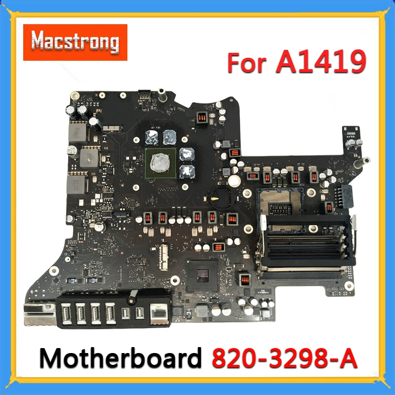 

Original A1419 Motherboard for iMac 27" A1419 Logic Board With 512MB Graphic Card 820-3298-A 820-3478-A 2012 Late 2013