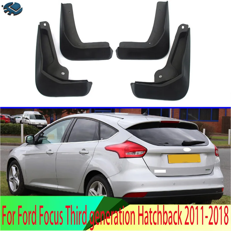 For Ford Focus Third generation Hatchback 2011-2018 4PCS Mud Flaps Splash Guards Fender Mudguard Kit Mud Flap Splash Guards