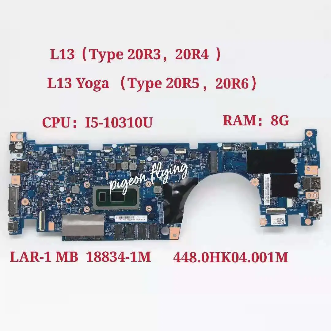 LAR-1 MB for Thinkpad L13 /L13 Yoga Laptop Motherboard CPU:i5-10310U 8+8G 18834-1M Mainboard 100% Test Ok