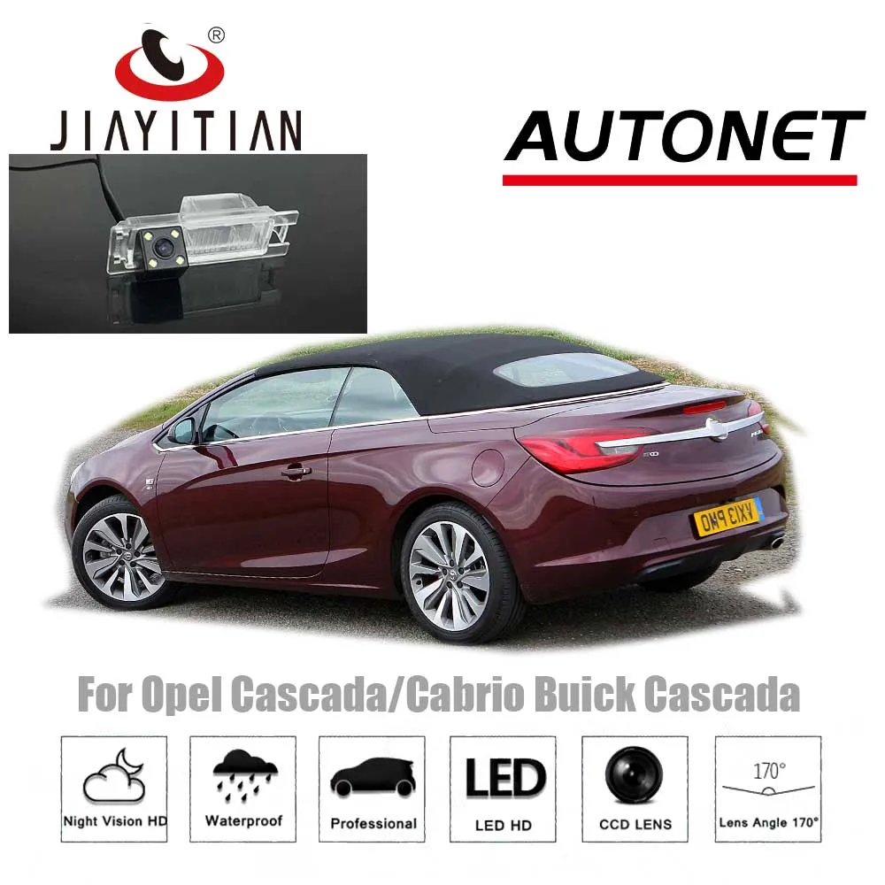 JiaYiTian-Caméra de recul pour Opel Cascada/Cabrio, Buick Cascada SachCCD, vision nocturne, plaque de planification, sauvegarde