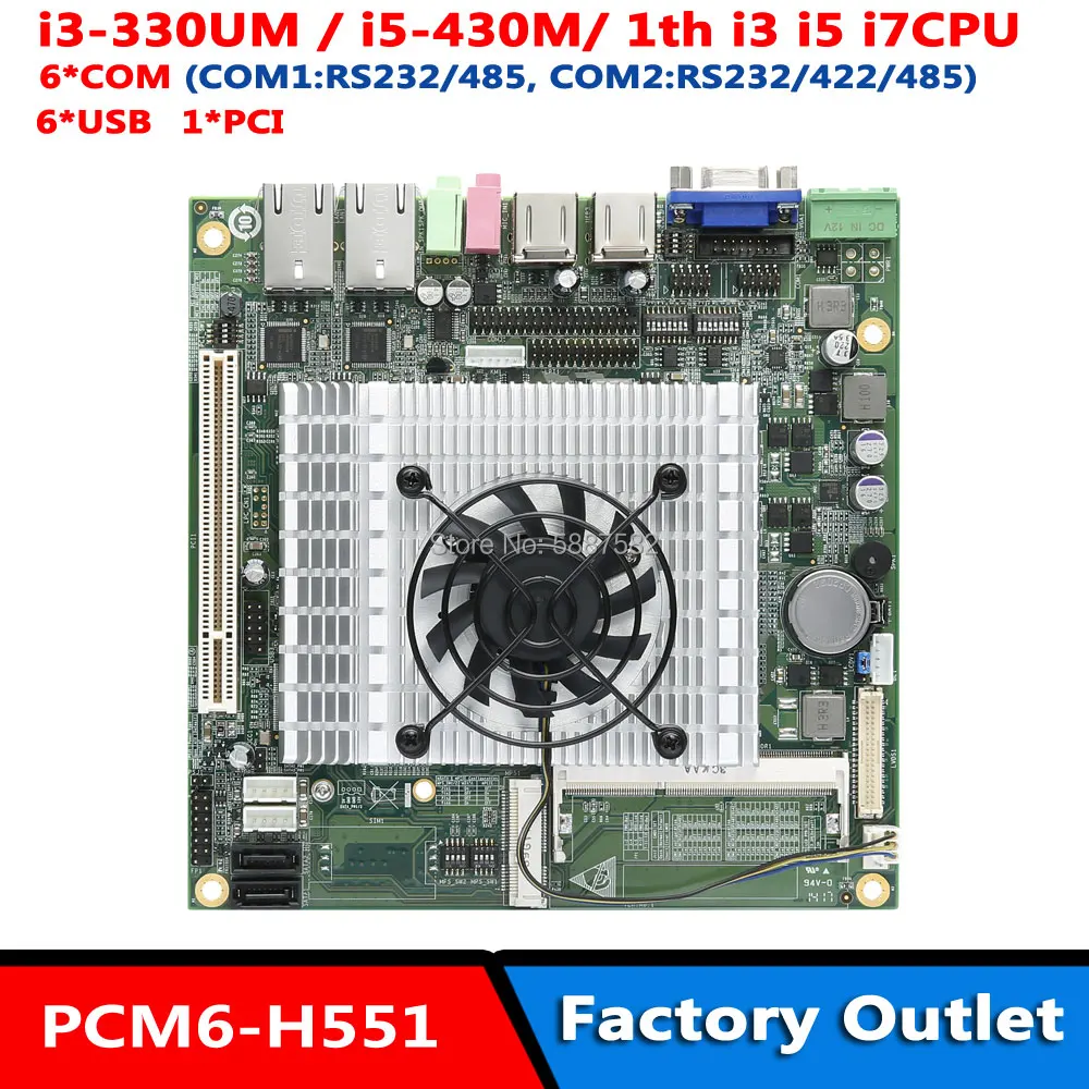 On-board 1th Intel i7-620M/i5-520M/i3 series CPU PCI /Mini PCIE Mini ITX 17*17cm 6' Motherboard 6*COM 2*LAN 1*PCI