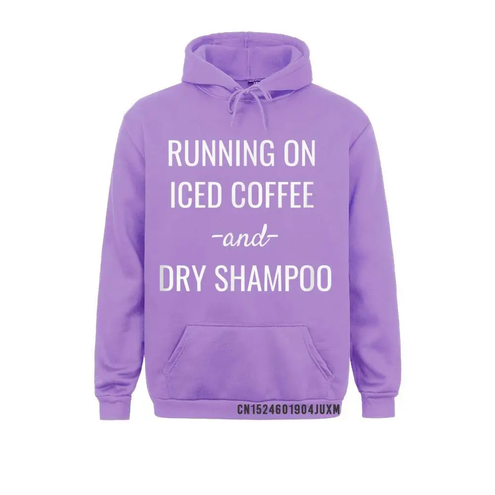 Runnin On Iced Coffee And Dry Shampoo Graphic Manga Sweatshirts Cheap Long Sleeve Cosie Men Hoodies Sportswears VALENTINE DAY