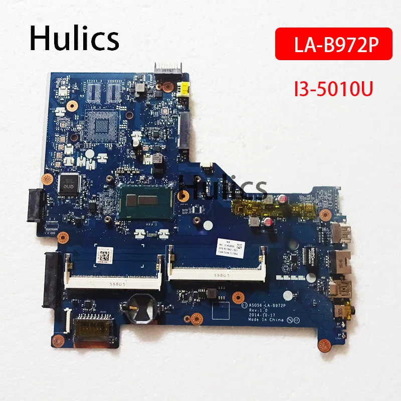 Hulics Used For Hp Pavilion15-R MOTHERBOARD 801860-501 801860-601 801860-001 AS056 LA-B972P I3-5010U CPU MAIN BOARD