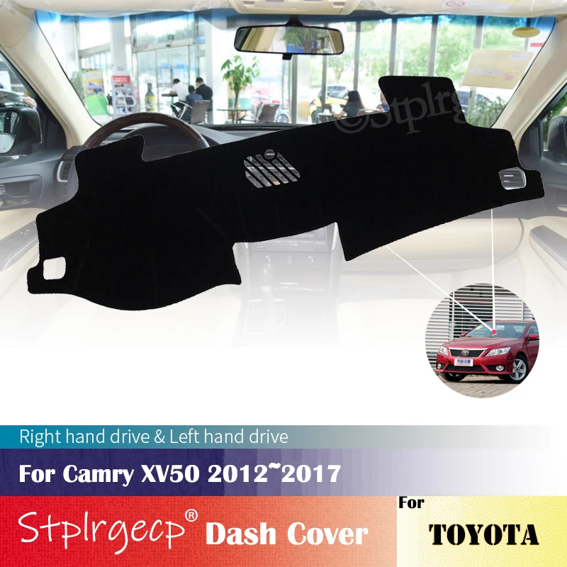 

for Toyota Camry 50 XV50 2012~2017 Anti-Slip Mat Dashboard Cover Pad Sunshade Dashmat Car Accessories 2016 2015 Styling Covers