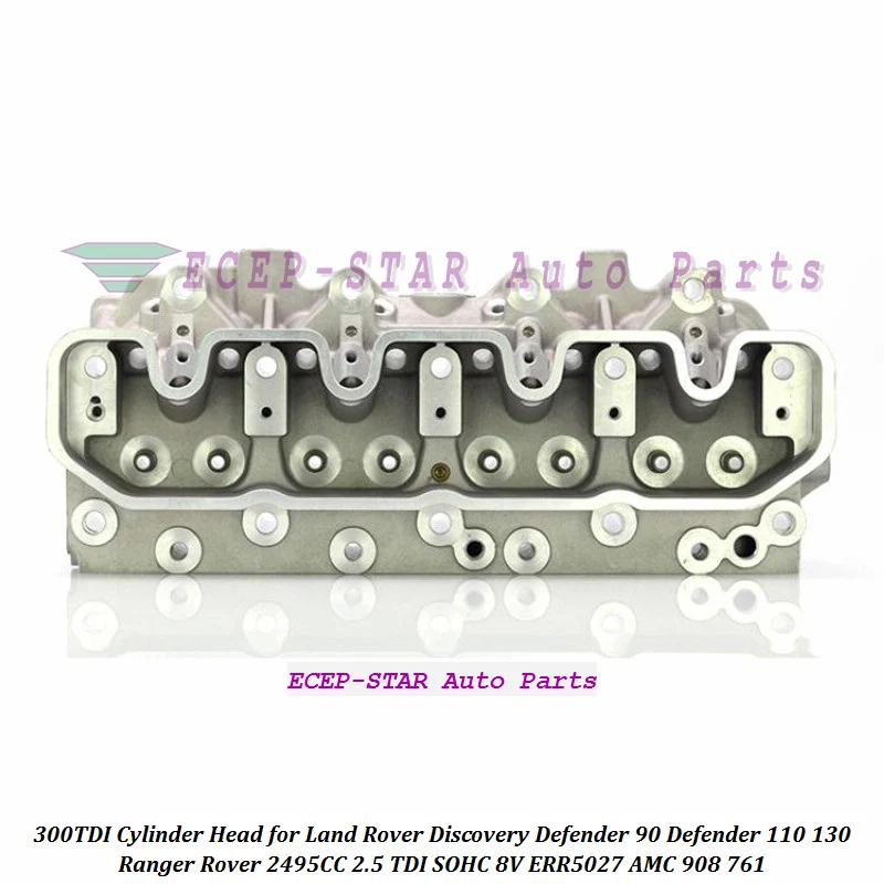 908 761 300TDI ERR5027 Cylinder Head For Land Rover Discovery Defender 90 110 Defender 130 Ranger Rover 2495CC 2.5 TDI 300 TDI