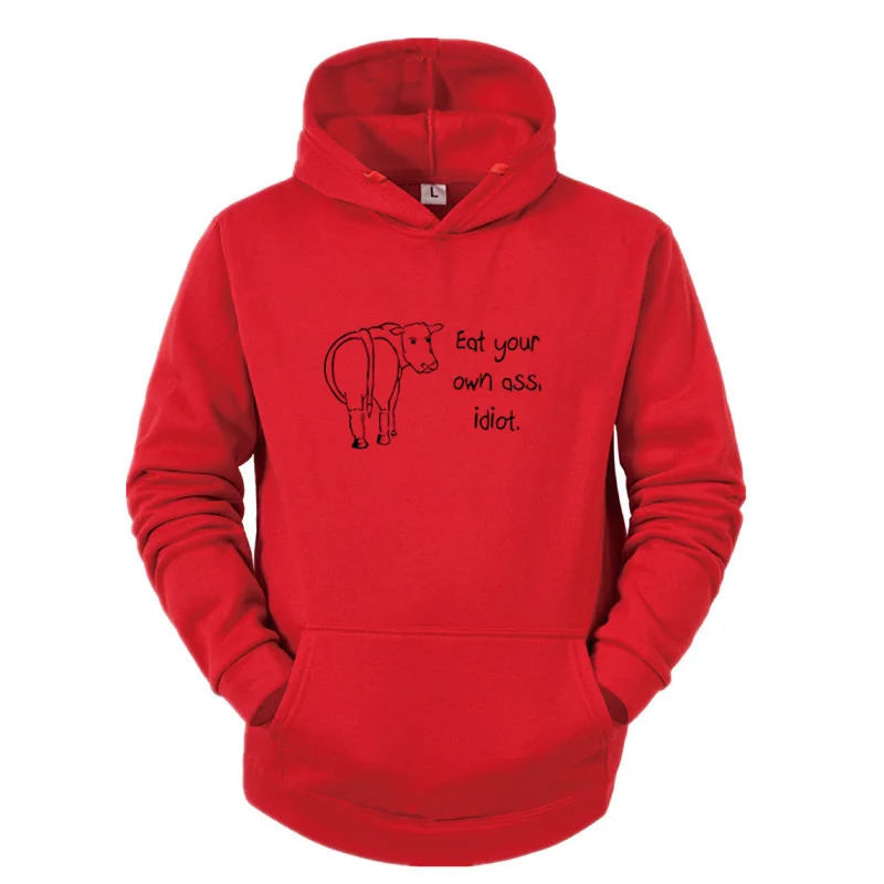 

Vegan Vegetarian Women Hoodies Vintage Sweatshirts Unisex Animal Love Top Eat Your Own Ass Idiot Quote Hoodie Winter Streetwear