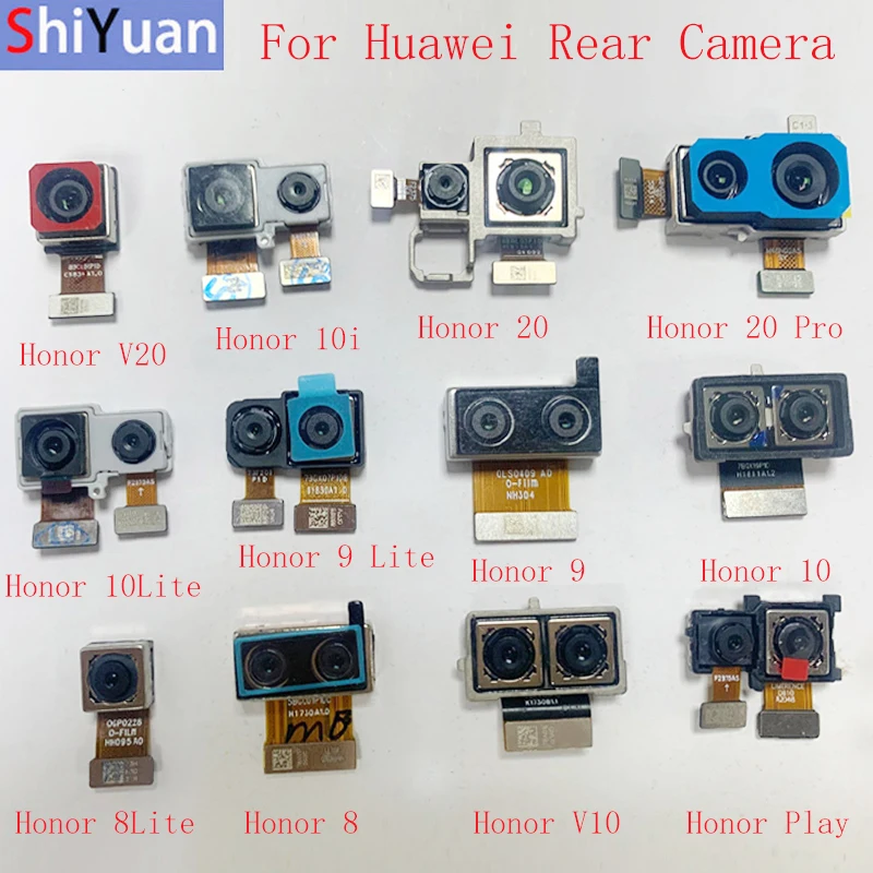 Back Rear Camera Flex Cable Big Main Camera For Huawei Honor 20 20Pro V20 10 10i 10Lite 9 9Lite 8 8 Lite V10 Camera Module