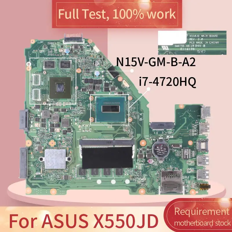 

For ASUS X550JD REV.2.0 SR1Q8 I7-4720HQ N15V-GM-B-A2 DDR3 motherboard Mainboard full test 100% work