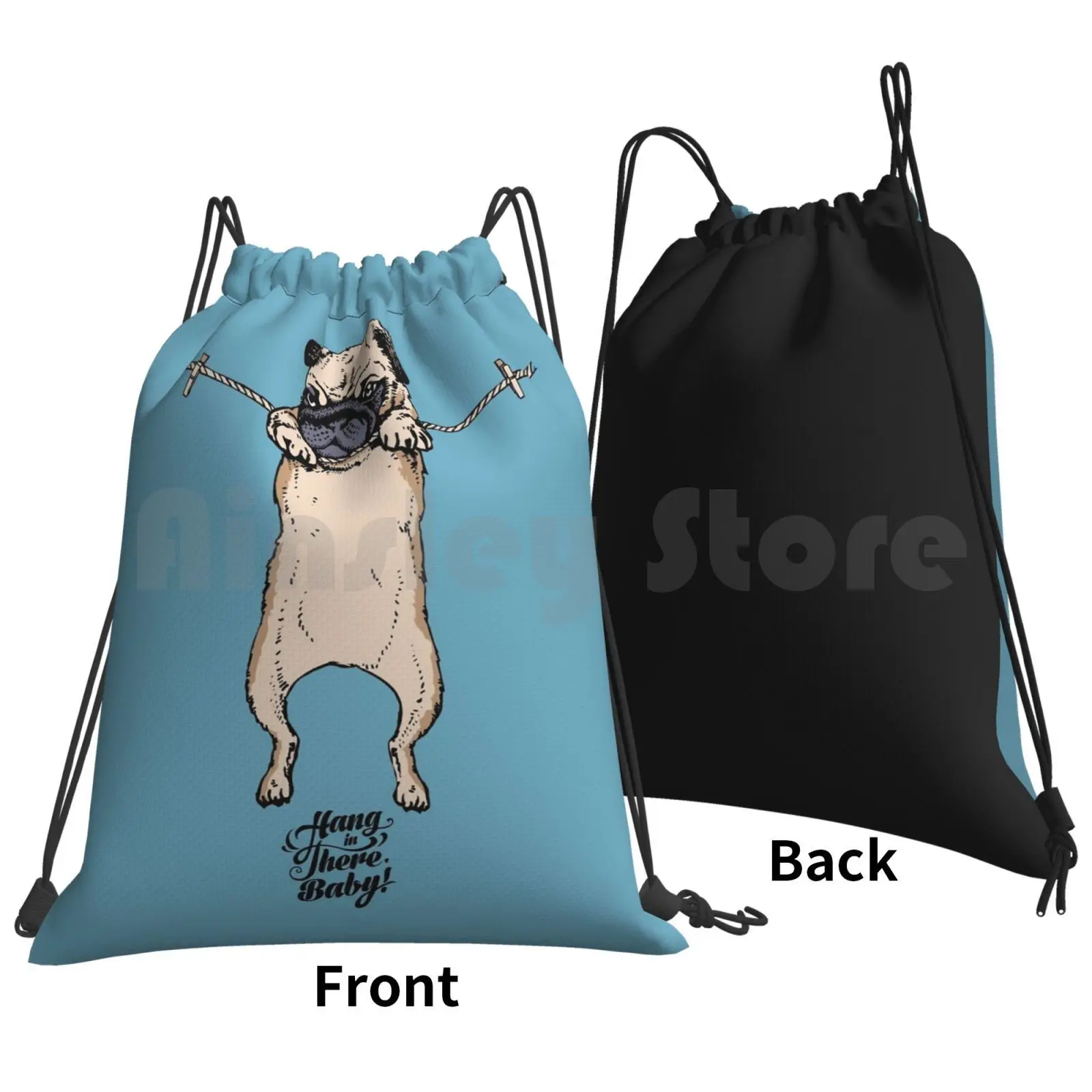 Hang In There Baby Backpack Drawstring Bag Riding Climbing Gym Bag  Graphite Typography Animals Graphic Design Childrens Pug