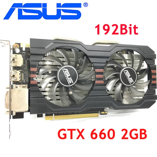 ASUS Video Card GTX 660 2GB 192Bit GDDR5 Graphics Cards for nVIDIA Geforce  GTX660 Used VGA Cards stronger than GTX 750 Ti