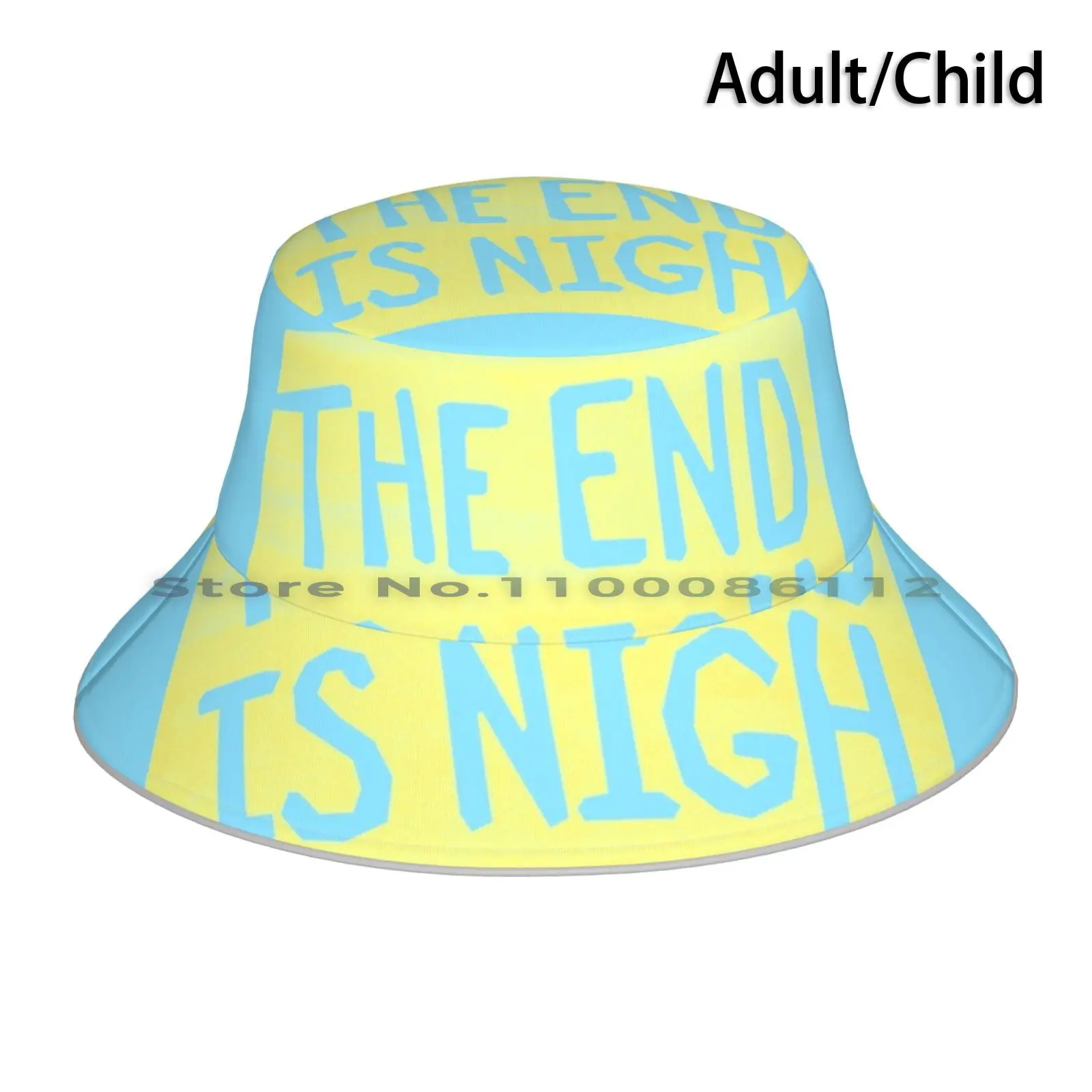 The End Is Nigh-Yellow Sign Bucket Hat Sun Cap End Of Days Street Crazy Prophet Apocalypse Environment Disaster Armageddon