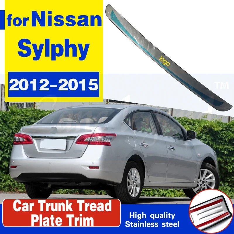 

Car accessories stainless steel Rear Bumper Protector Sill Trunk Tread Plate Trim for Nissan Sylphy 2012-2015 Car styling