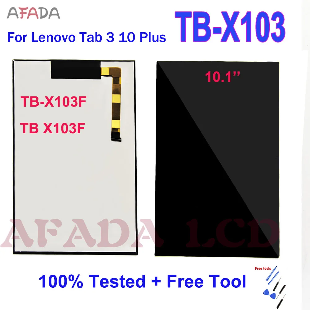 

10,1 ''ЖК-дисплей для Lenovo Tab 3 10 Plus TB-X103F TB X103F TB X103LCD дисплей для Lenovo TB-X103 LCD Замена