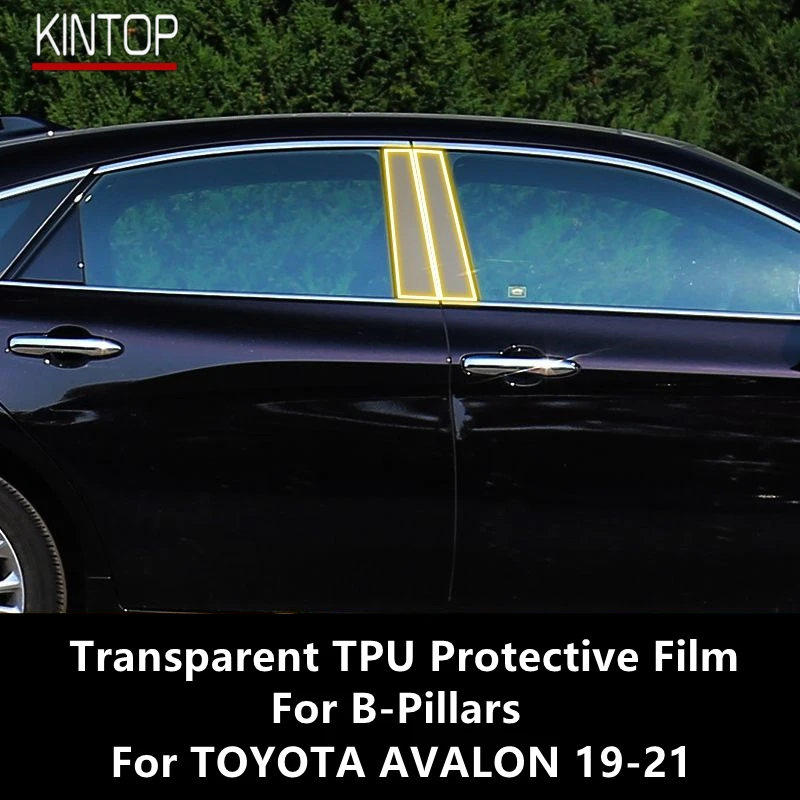 

For TOYOTA AVALON 19-21 B-Pillars Transparent TPU Protective Film Anti-scratch Repair Film Accessories Refit