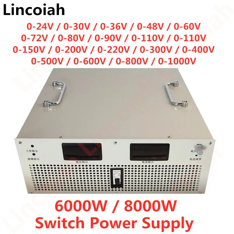 6000W/8000W Switching Power Supply Output 24V 36V 48V 60V 150V 300V 400V 600V 800V 1000V Current Voltage Adjustable AC-DC SMPS