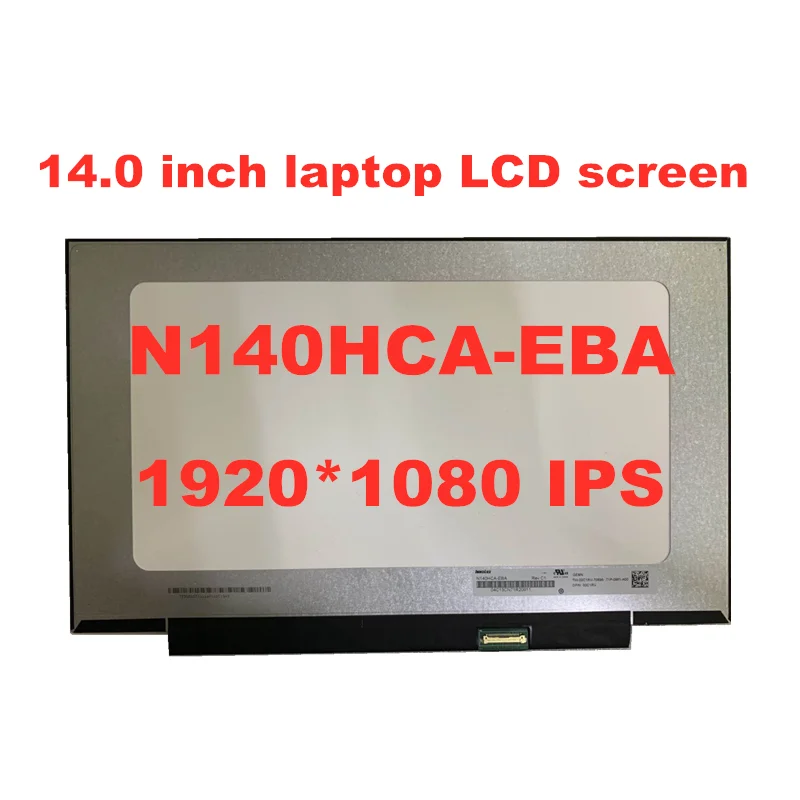 Original 14-inch narrow-frame LCD screen N140HCA-EBA LP140WF7 SPC1 B140HAN04.3 NV140FHM-N4B 1930 * 1080 eDP IPS panel 30pins