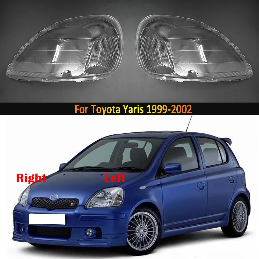 Car Headlamp Lens For Toyota Yaris 1999 2000 2001 2002 Car Headlight Headlamp Lens Replace Front Auto Shell Cover