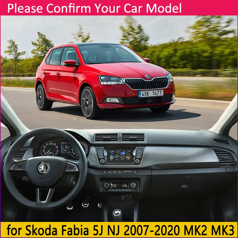 for Skoda Fabia 2 3 5J NJ 2007~2020 Anti-Slip Mat Dashboard Cover Pad Sunshade Dashmat Dash Protect Carpet Car Accessories Rug